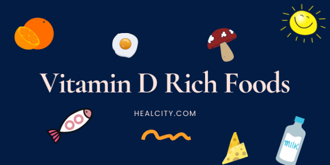 What Are Vitamin D Foods